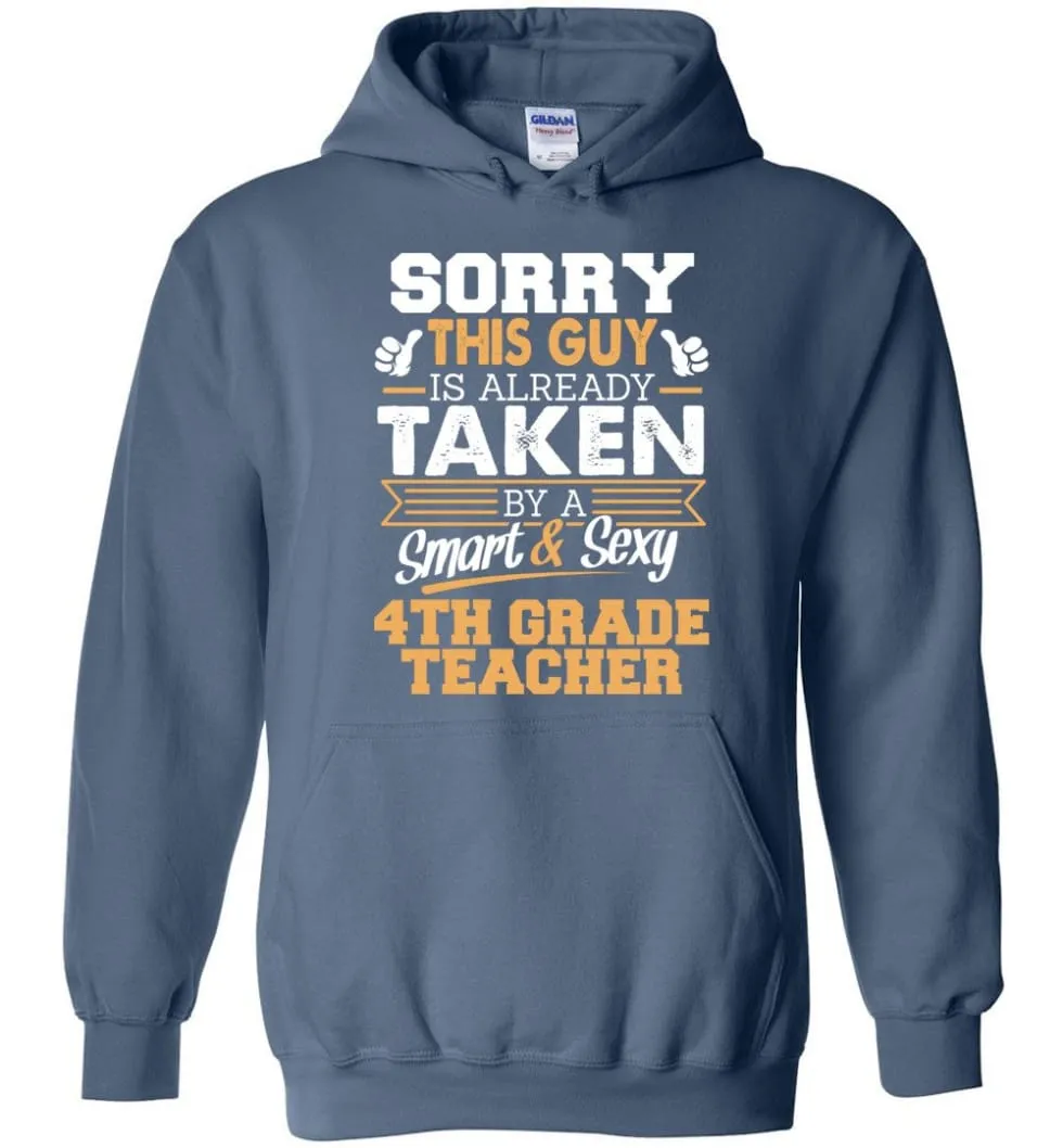 4Th Grade Teacher Shirt Cool Gift For Boyfriend Husband Hoodie