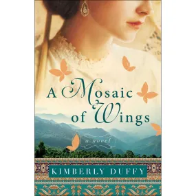 A Mosaic Of Wings (Paperback)