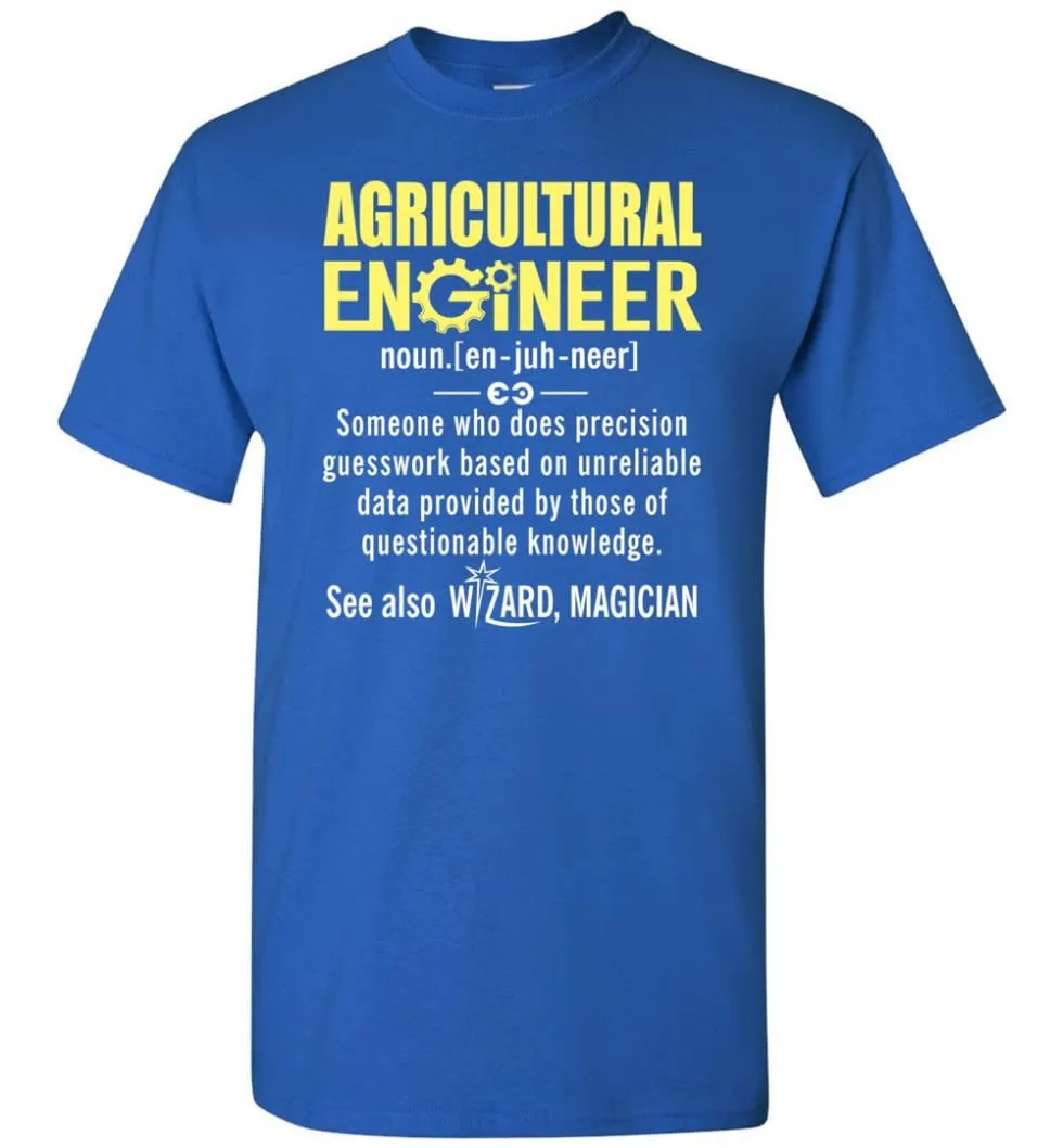 Agricultural Engineer Definition T-Shirt