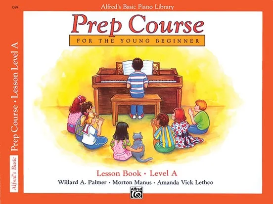 Alfred's Basic Piano Prep Course: Lesson Book A