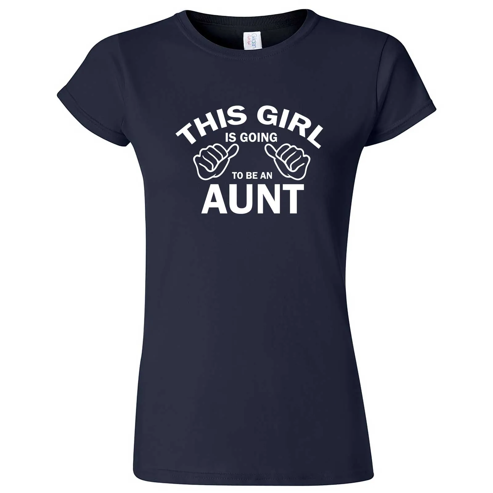 "This Girl is Going to Be an Aunt, White Text" women's t-shirt