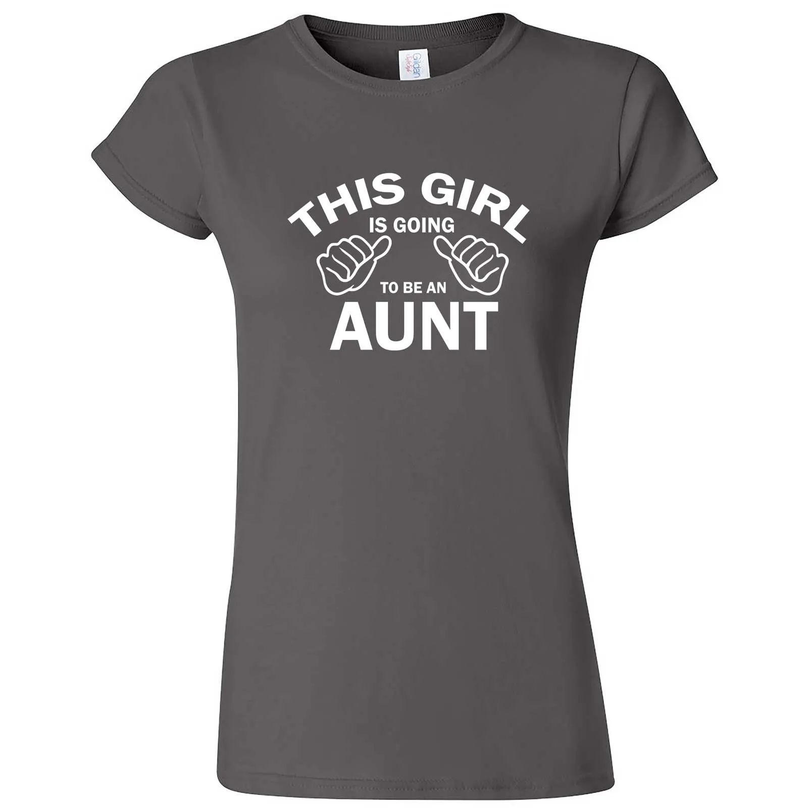 "This Girl is Going to Be an Aunt, White Text" women's t-shirt